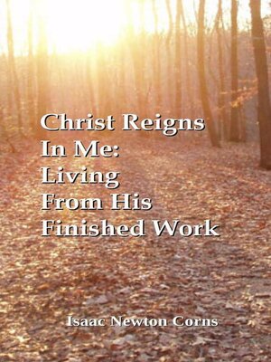 cover image of Christ Reigns  In Me